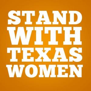 Stand with Texas Women